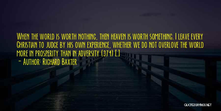 Adversity In Love Quotes By Richard Baxter