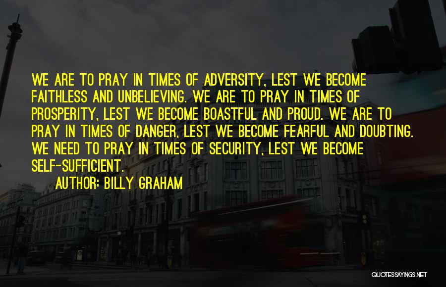 Adversity Quotes By Billy Graham