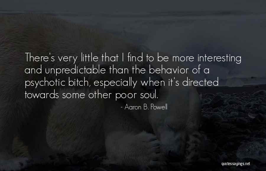Adversitywhen Quotes By Aaron B. Powell Adversitywhen Quotes By Aaron B. Powell