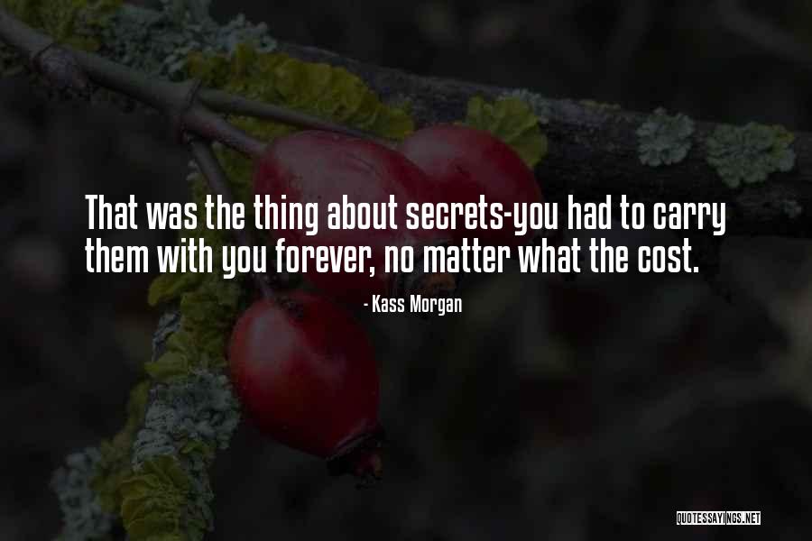 Advertidos Quotes By Kass Morgan Advertidos Quotes By Kass Morgan