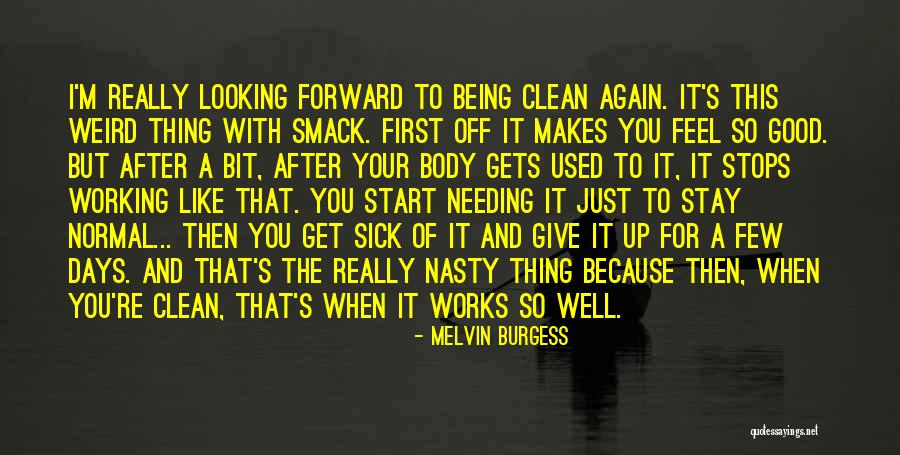 Advertir Mcallen Quotes By Melvin Burgess Advertir Mcallen Quotes By Melvin Burgess