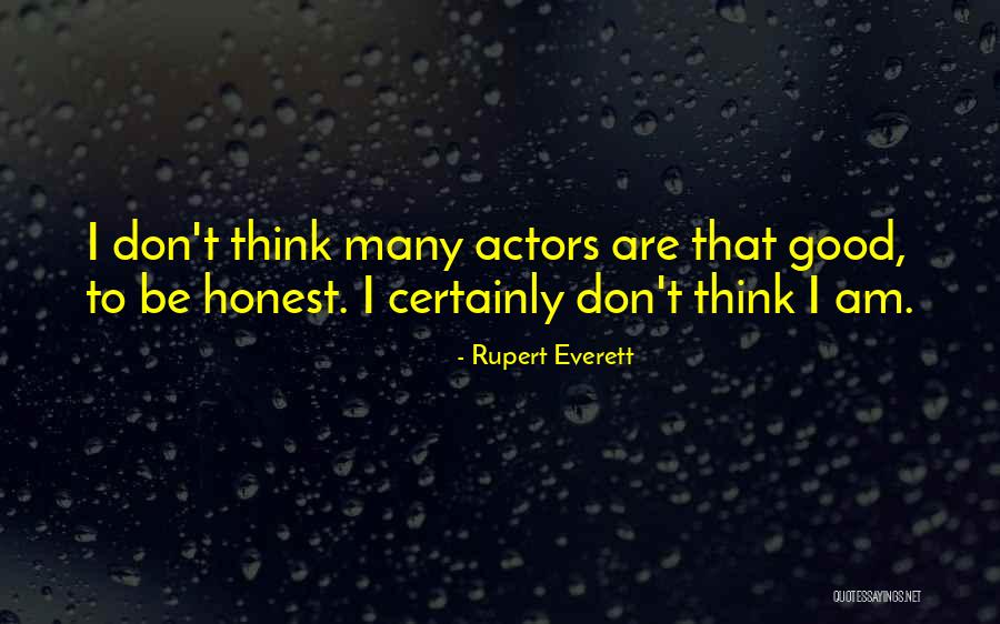 Advertir Mcallen Quotes By Rupert Everett Advertir Mcallen Quotes By Rupert Everett
