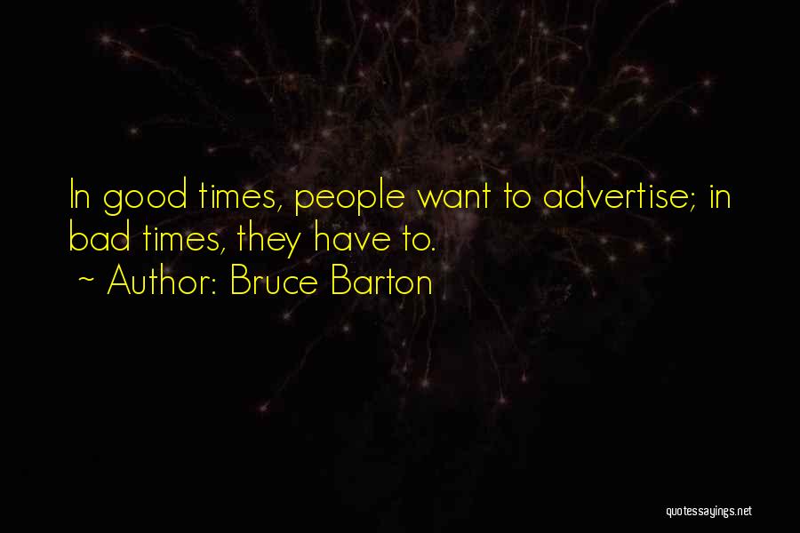 Advertise Quotes By Bruce Barton