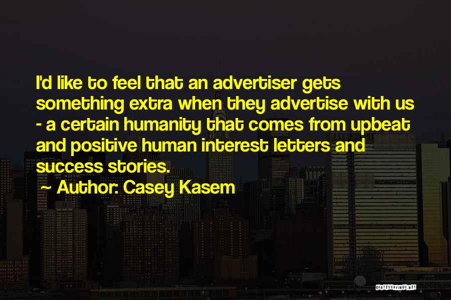 Advertise Quotes By Casey Kasem