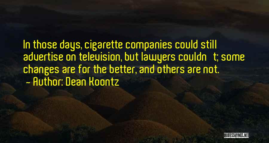 Advertise Quotes By Dean Koontz