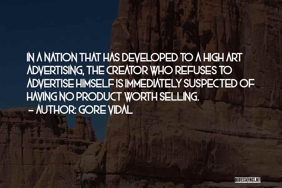 Advertise Quotes By Gore Vidal