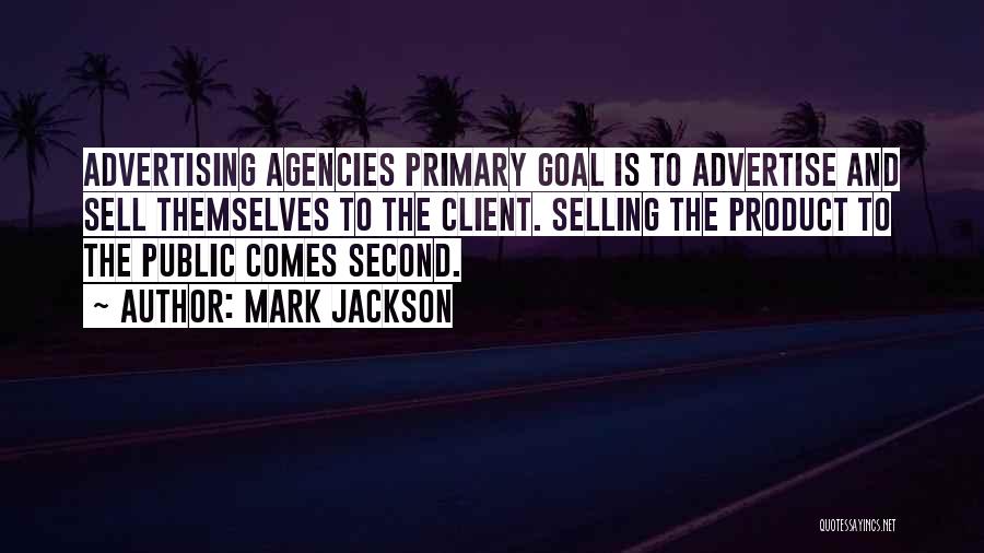 Advertise Quotes By Mark Jackson