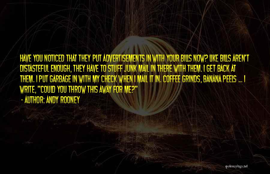 Advertisements Quotes By Andy Rooney