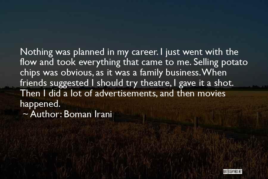 Advertisements Quotes By Boman Irani