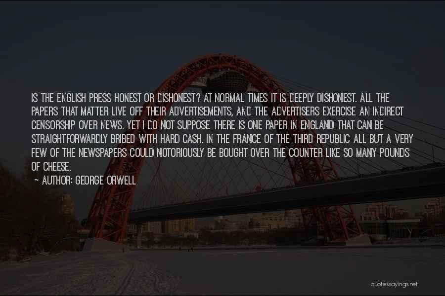 Advertisements Quotes By George Orwell