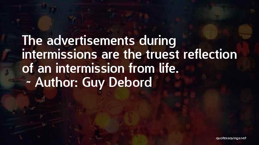 Advertisements Quotes By Guy Debord