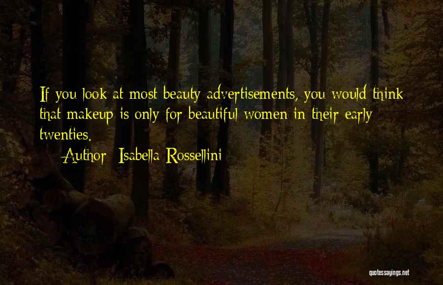 Advertisements Quotes By Isabella Rossellini