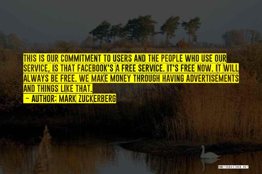 Advertisements Quotes By Mark Zuckerberg