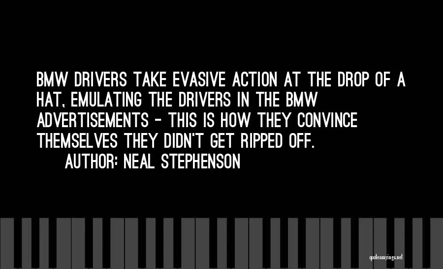 Advertisements Quotes By Neal Stephenson