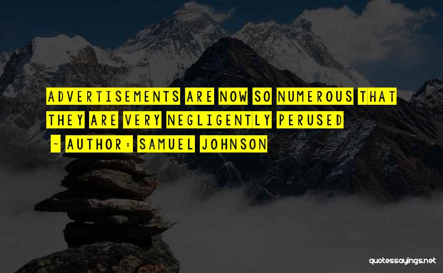 Advertisements Quotes By Samuel Johnson