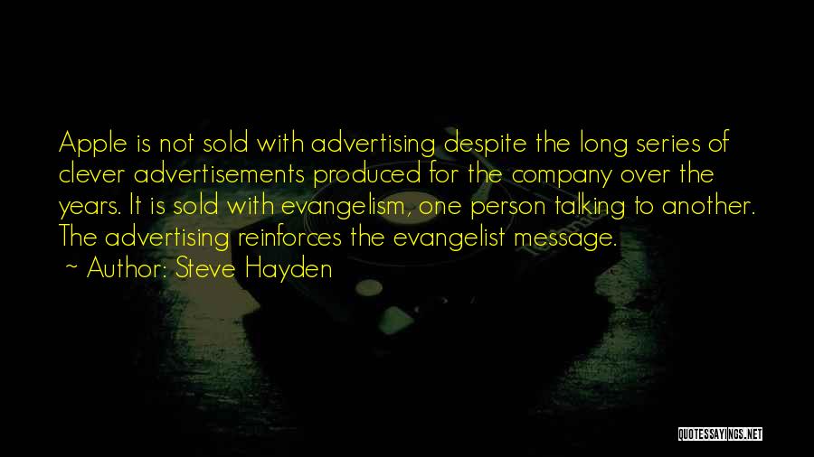 Advertisements Quotes By Steve Hayden