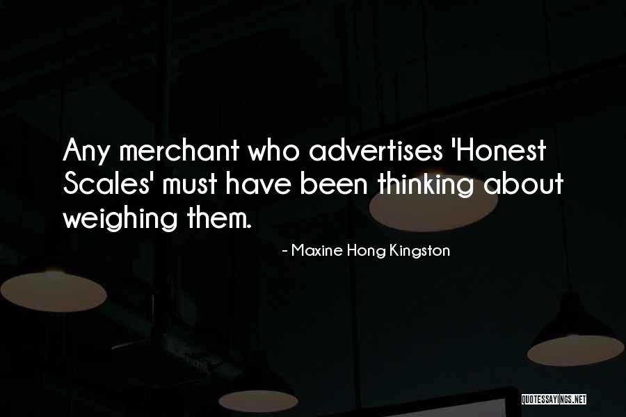 Advertises Quotes By Maxine Hong Kingston Advertises Quotes By Maxine Hong Kingston