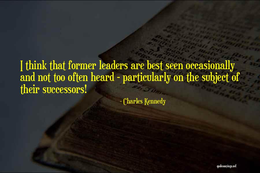 Advertisesp Quotes By Charles Kennedy Advertisesp Quotes By Charles Kennedy
