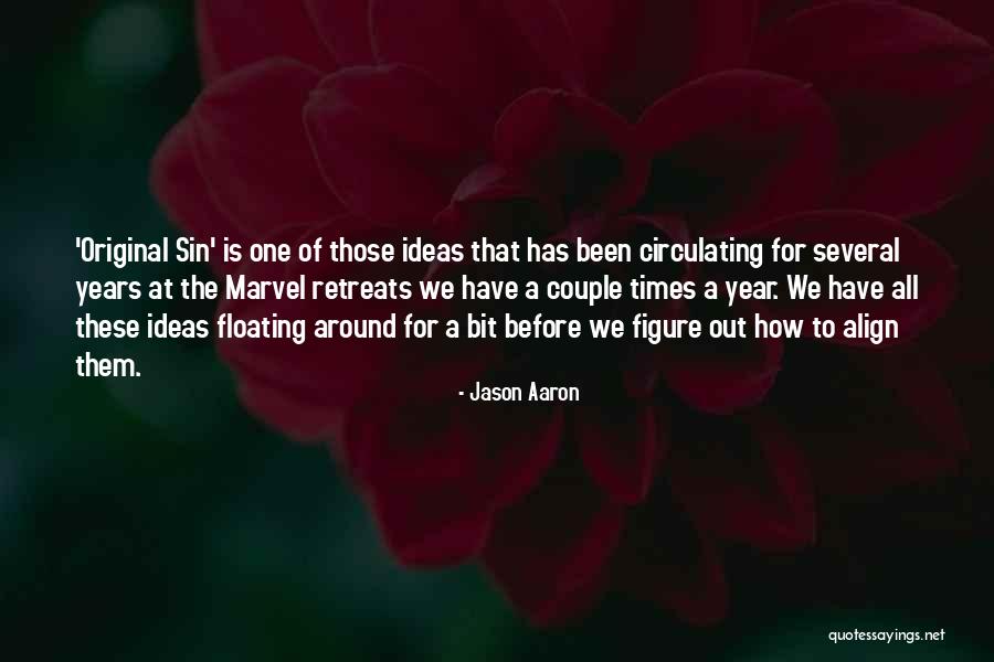 Advertisesp Quotes By Jason Aaron Advertisesp Quotes By Jason Aaron