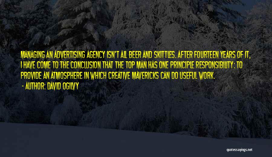 Advertising Agency Quotes By David Ogilvy