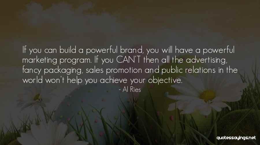 Advertising And Marketing Quotes By Al Ries