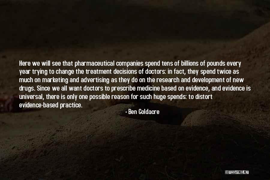 Advertising And Marketing Quotes By Ben Goldacre Advertising And Marketing Quotes By Ben Goldacre