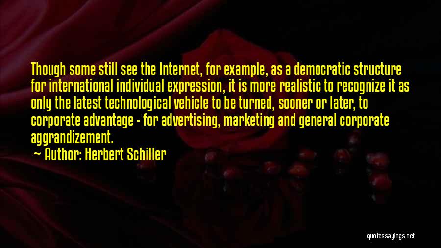 Advertising And Marketing Quotes By Herbert Schiller