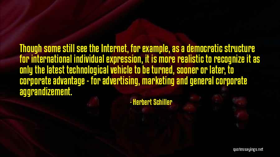 Advertising And Marketing Quotes By Herbert Schiller