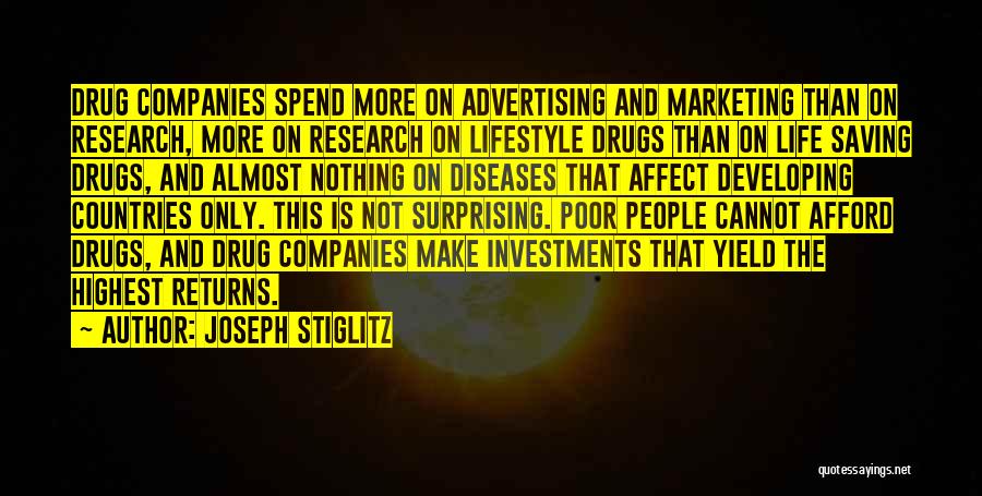 Advertising And Marketing Quotes By Joseph Stiglitz