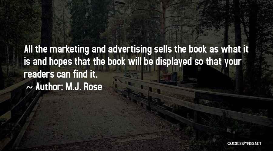 Advertising And Marketing Quotes By M.J. Rose