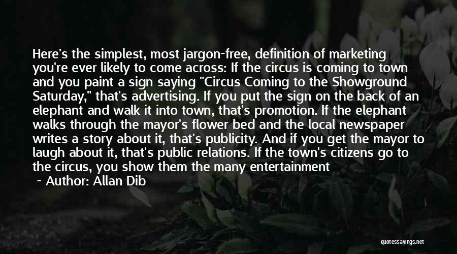 Advertising And Public Relations Quotes By Allan Dib