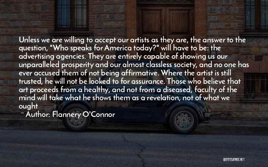 Advertising And Society Quotes By Flannery O'Connor