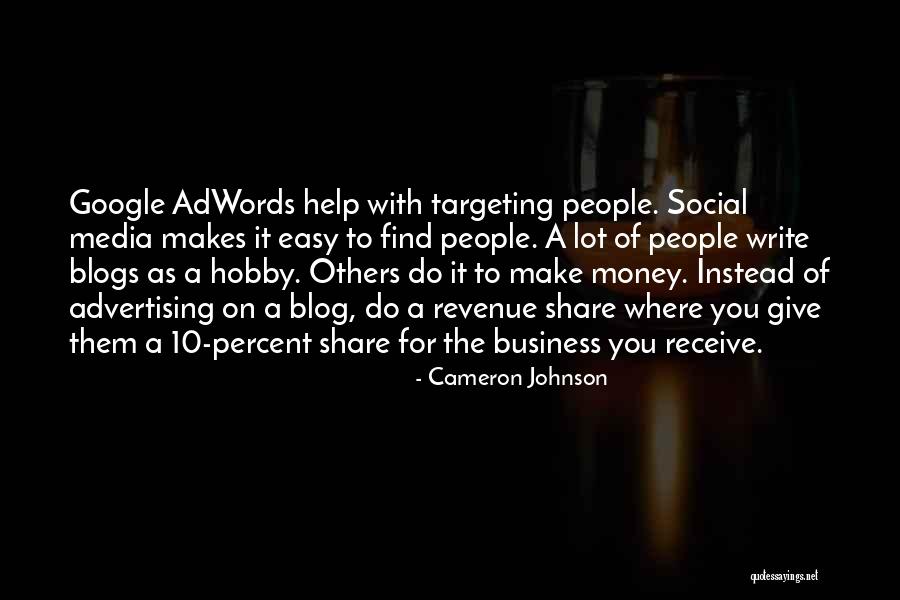 Advertising Business Quotes By Cameron Johnson Advertising Business Quotes By Cameron Johnson