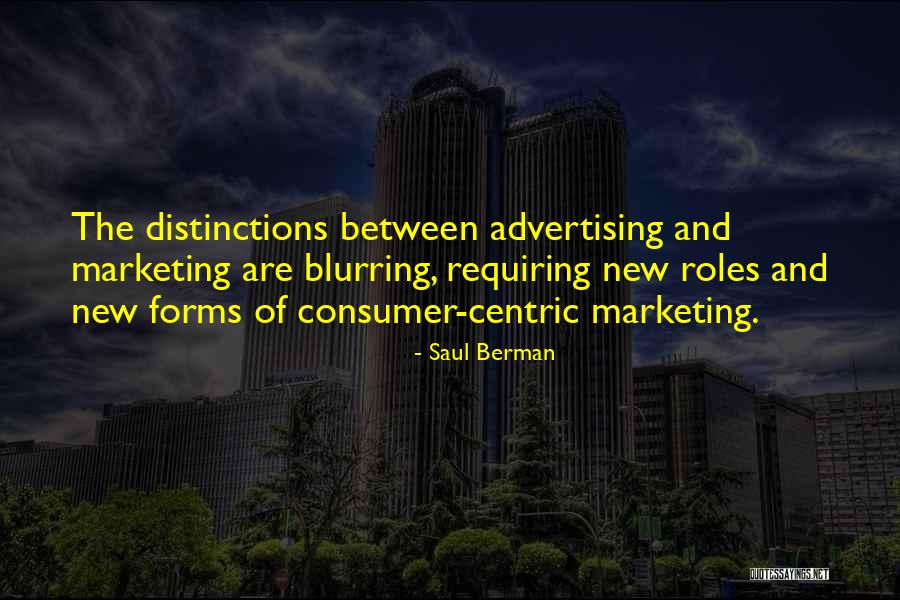 Advertising Business Quotes By Saul Berman Advertising Business Quotes By Saul Berman