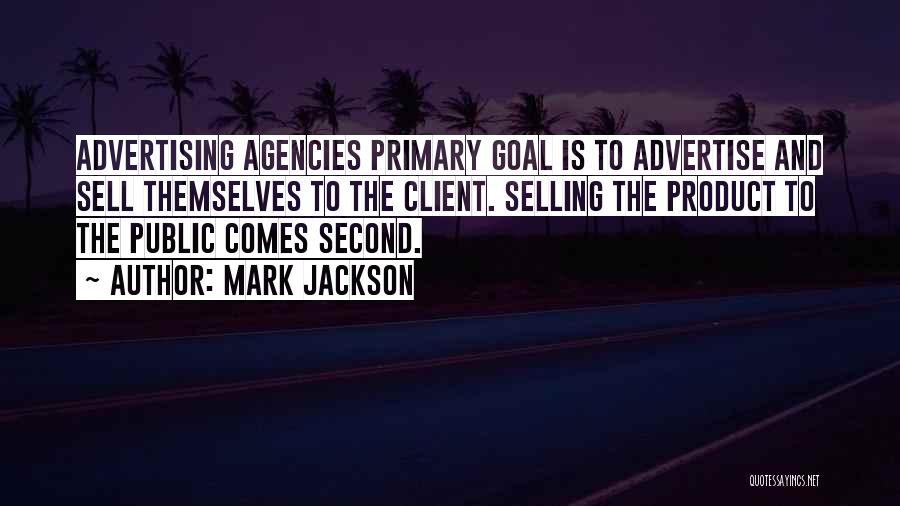 Advertising Clients Quotes By Mark Jackson