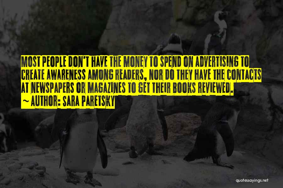 Advertising In Magazines Quotes By Sara Paretsky