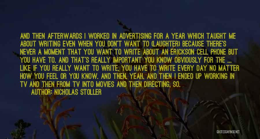 Advertising On Tv Quotes By Nicholas Stoller