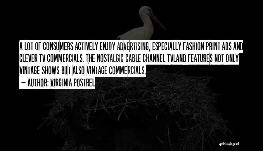 Advertising On Tv Quotes By Virginia Postrel