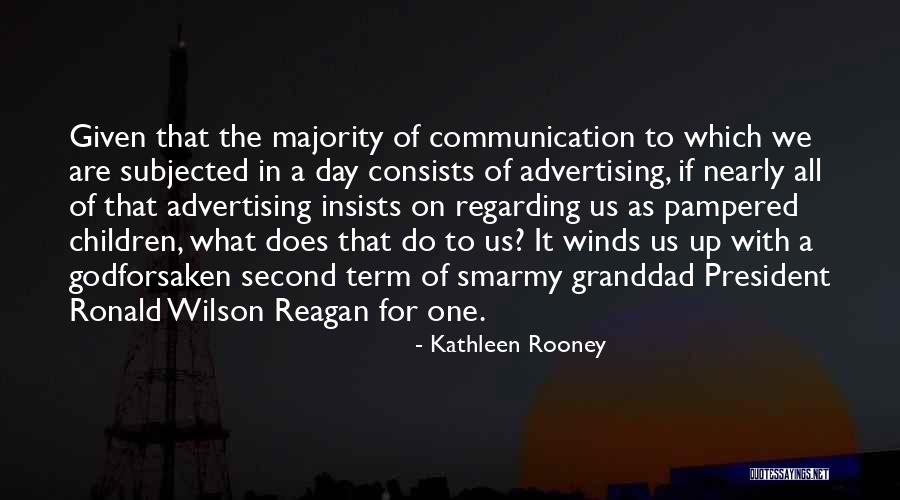 Advertising Quotes By Kathleen Rooney Advertising Quotes By Kathleen Rooney