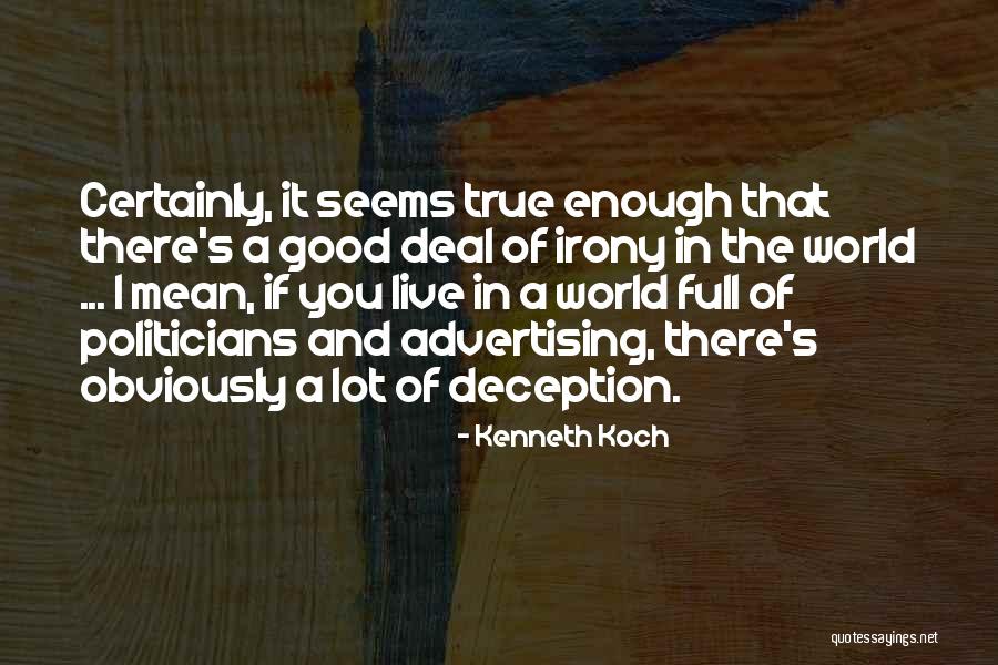 Advertising Quotes By Kenneth Koch Advertising Quotes By Kenneth Koch
