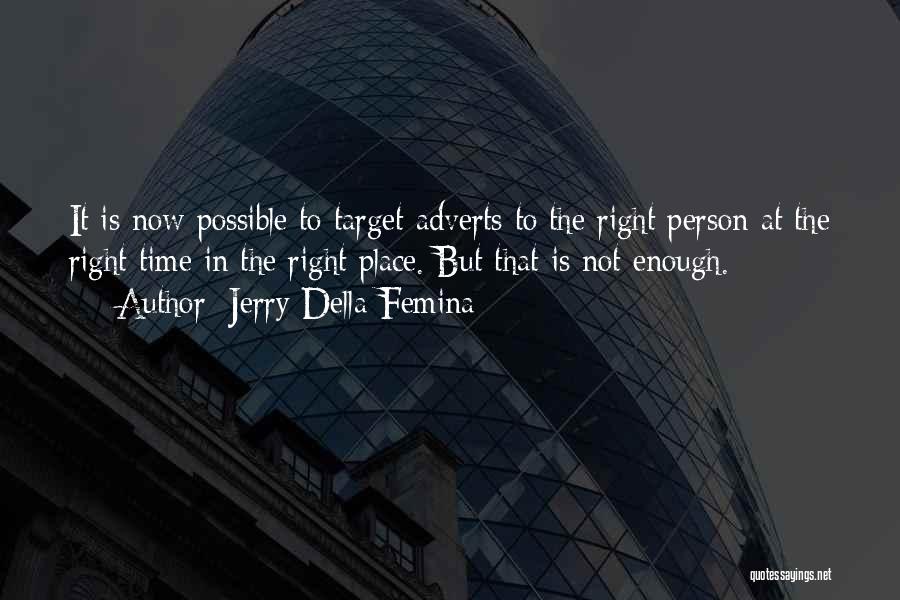 Adverts Quotes By Jerry Della Femina