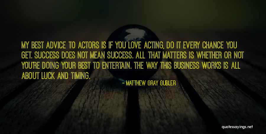 Advice About Love Quotes By Matthew Gray Gubler Advice About Love Quotes By Matthew Gray Gubler