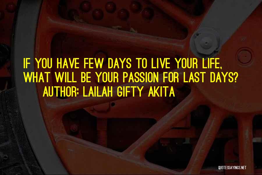 Advice For Daily Living Quotes By Lailah Gifty Akita