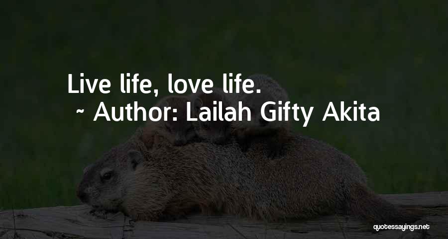 Advice For Daily Living Quotes By Lailah Gifty Akita