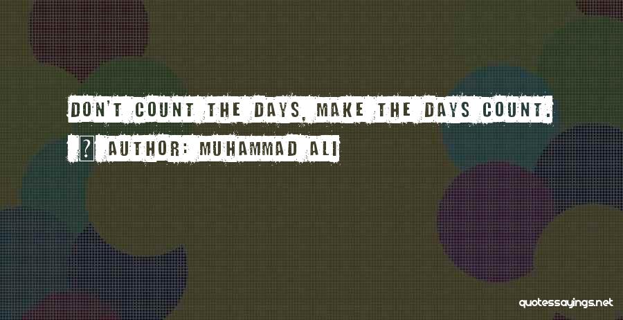 Advice For Daily Living Quotes By Muhammad Ali