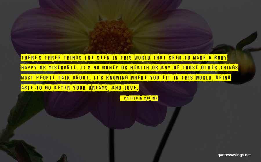 Advice For Daily Living Quotes By Patricia McLinn Advice For Daily Living Quotes By Patricia McLinn