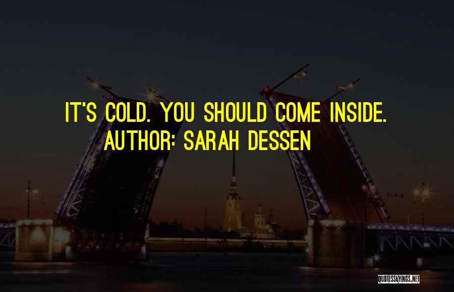 Advice For Daily Living Quotes By Sarah Dessen