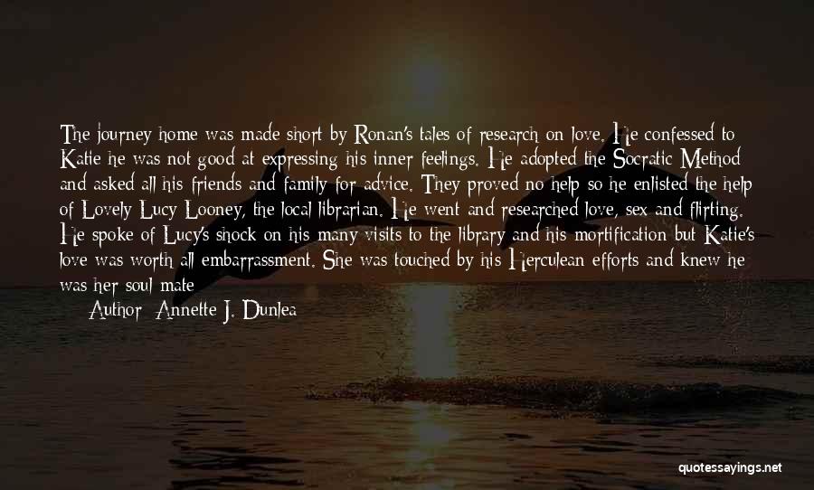 Advice For Love Quotes By Annette J. Dunlea