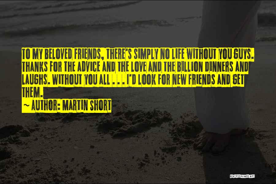 Advice For Love Quotes By Martin Short
