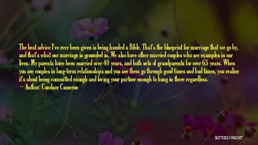 Advice For Marriage Quotes By Candace Cameron